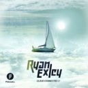 Ryan Exley ft. Car - You Got Me (Original Mix)