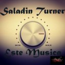 Saladin Turner - Feel The Rhythm