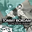Tommy Riordam - Fashionista (Original Mix)