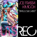 Joe Frassa feat. Kimicoh - Space Love Cadet (Salento Bumpin Mix)