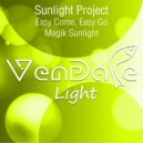 Sunlight Project - Easy Come, Easy Go (Original Mix)