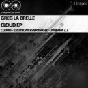 Greg La Brelle - Everyday Everynight (Original Mix)
