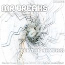 Mr Breaks - Feel The Rhythm