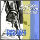 Two Jazz Project feat. Marie Meney & Didier La Régie - Madison Night Drive