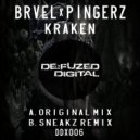 Brvel X Pingerz - Kraken