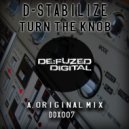 D-Stabalize - Turn The Knob