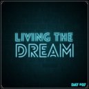 Giedriawas - Living The Dream (Day #07) ()