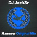 DJ Jack3r - Hammer (Original Mix)
