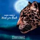 Inner Rebels - Want You Back