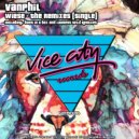 Vanphil - Wiese (Laurent Wild Remix)