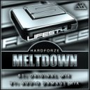 Hardforze - Meltdown (Original Mix)