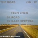 Tech Crew - Road Spetral (Original Mix)