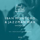 Iban Montoro & Jazzman Wax - A House (Saul Nieto Remix)