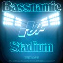Bassnamic - Stadium