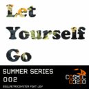 SoulMetricSystem feat. joY - Let Yourself Go (Original Mix)