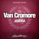 Van Cromore - Jandra (Original Mix)