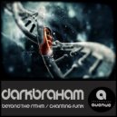 Darkbraham - Chanting Funk (Original Mix)