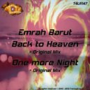 Emrah Barut - One More Night (Original Mix)