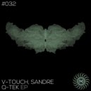 V-Touch, Sandre - Q Tek (Asparuh Remix)