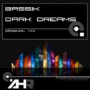 BassiK - Dark Dreams (Original Mix)
