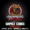 Paddy Feat. If-E  & Grizzly South - Mad Dog (Original Mix)