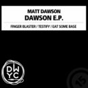 Dawson - Testify (Original Mix)