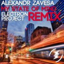 Alexandr Zavesa - My State Of Mind