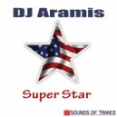 DJ Aramis - Super Star
