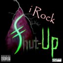 Shut-Up - I Rock (Original Mix)