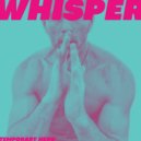 Temporary Hero - Whisper (Zerp Won\'t Go Quiet Extended Remix)