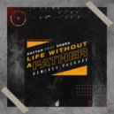 Kaytah feat. Debra - Life Without A Father (KingDonna Afro Remix)