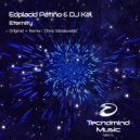 Edplacid Patiño & DJ Kël - Eternity (Chris Vandevelde\'s Classic Radio Edit)