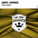 Andy Jornee - You & I (Original Mix)