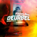 Finest Sno, Anouarvines - Deurbel ( wie is daar)