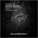 Chris Lo - Gang Bang