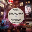 Sick Elektrik - Pimpin Aint Easy (Chad Tyson Remix)