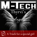 M-Tech - Thyrvi\'s Angels (Original Mix)