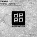 Vitodito - Valencia (En-Core Remix)