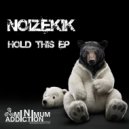 Noizekik - Quotes