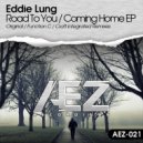 Eddie Lung - Coming Home