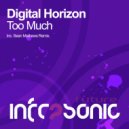 Digital Horizon - Too Much (Sean Mathews Remix)