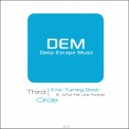 Third Circle - No Turning Back (Original Mix)