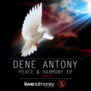 Dene Antony - Stop Feeling Down