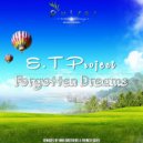E.T Project - Forgotten Dreams