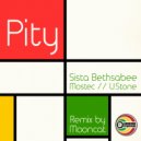 Sista Bethsabee, Mark Mostec & U.Stone - Pity