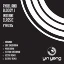 Rydel & Bloody J - Instant Classic (Veztax Remix)