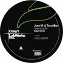 Jose M. & TacoMan - Move On Up