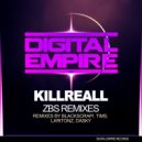 KillReall - zBs (Laritonz Remix)