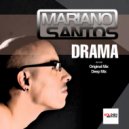 Mariano Santos - Drama (Deep Side Mix)