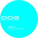 Dixfisical - Go To Dancefloor (Disko Selectors Reinterpretation)